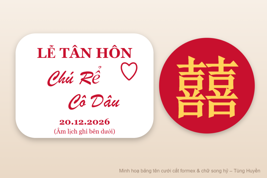 Minh hoạ bảng tên đám cưới cắt formex và chữ song hỷ